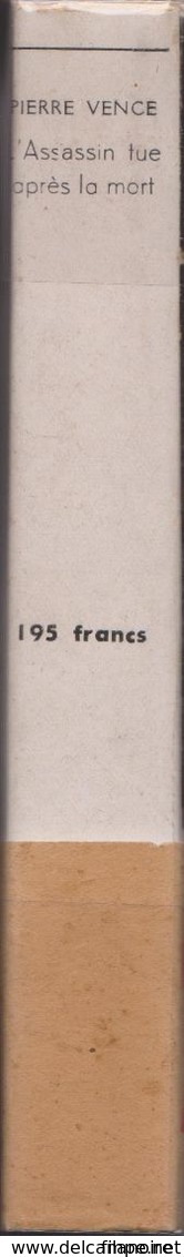 Pierre VENCE L’assassin Tue Après La Mort / Yann LECOEUR N’accusez Personne (1948) - S.E.P.E.