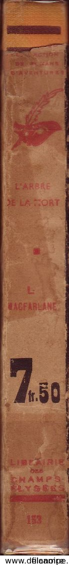 Leslie MacFARLANE L’Arbre De La Mort Le Masque N°153 (EO, 1934) - Le Masque