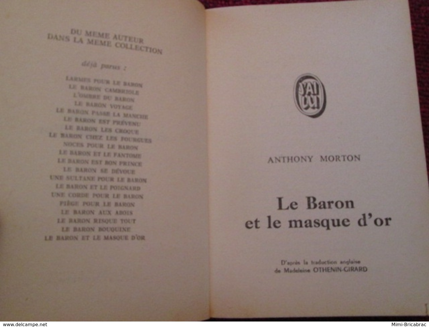 POL2013/1 : ANTHONY MORTON / J'AI LU N°469  / LE BARON EL LE MASQUE D'OR édition De 19?? - J'ai Lu