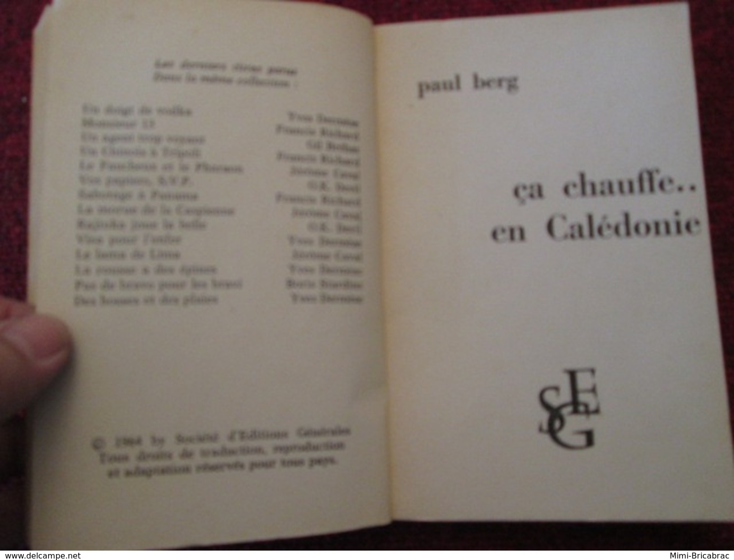 POL2013/1 ESPIONNAGE EDITIONS S.E.G ESPIONNAGE-SERVICE . / CA CHAUFFE EN CALEDONIE / PAUL BERG - Other & Unclassified