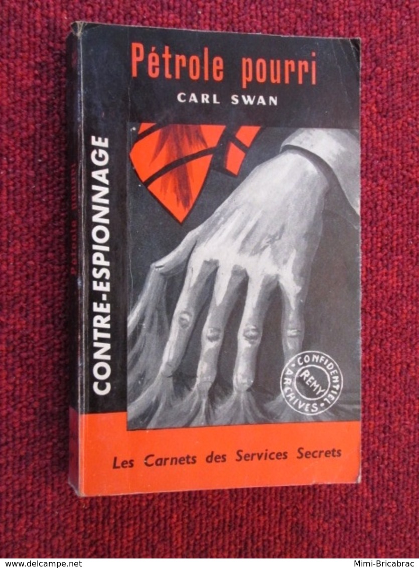 POL2013/1 ESPIONNAGE EDITIONS GALIC N°18 CARNETS DES SERVICES SECRETS / PETROLE POURRI - Andere & Zonder Classificatie