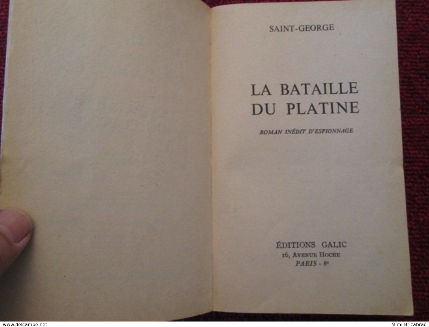 POL2013/1 ESPIONNAGE EDITIONS GALIC N°18 CARNETS DES SERVICES SECRETS / LA BATAILLE DU PLATINE 1962 - Other & Unclassified