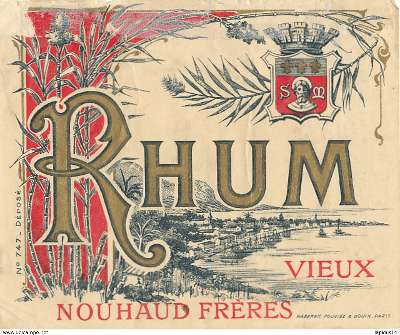 1215 / ETIQUETTE -   RHUM    - VIEUX  NOUHAUD  FRERES N° 747 - Rhum