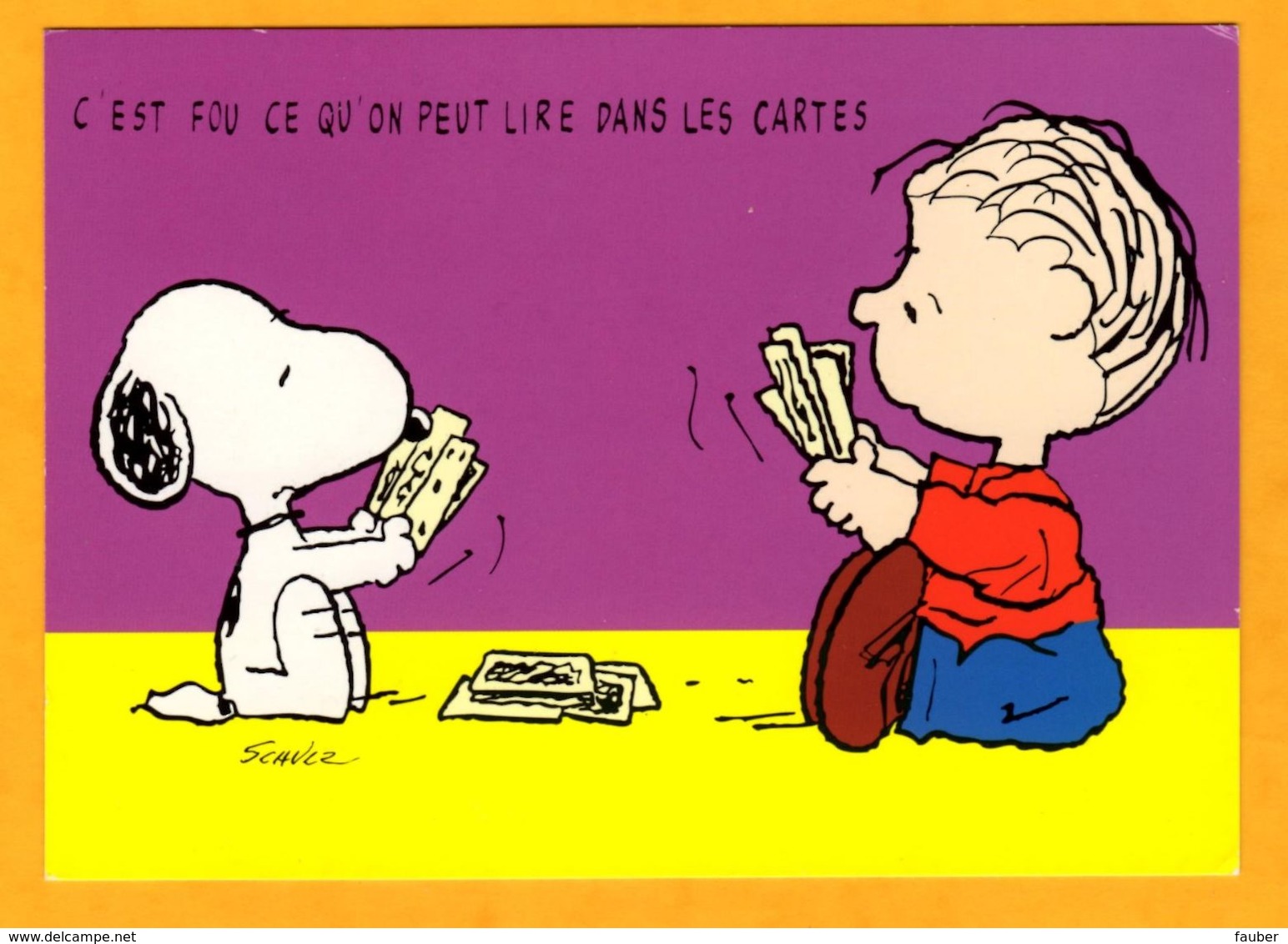 Illustrateur Schulz    Snoopy  C'est Fou Ce Qu'on Peut Lire Dans Les Cartes    Edt   Interstat  N° - Schulze, Hans Rudolf