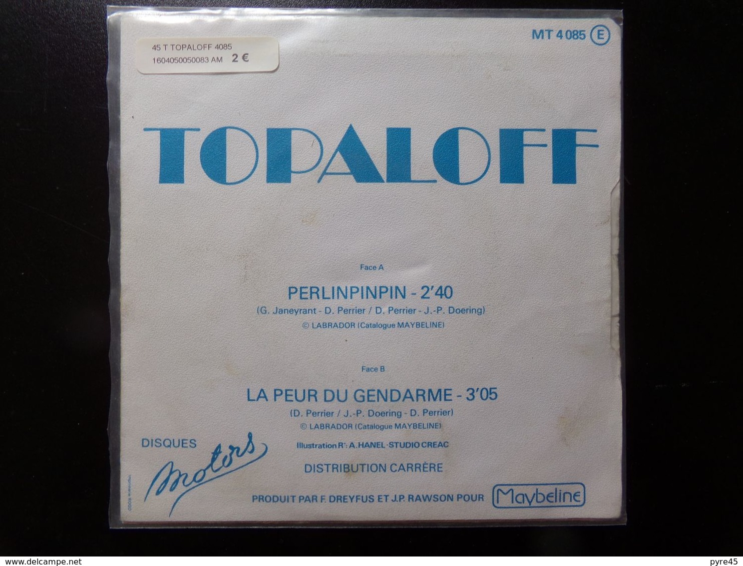 45 T Topaloff " Perlinpinpin + La Peur Du Gendarme " - Humor, Cabaret