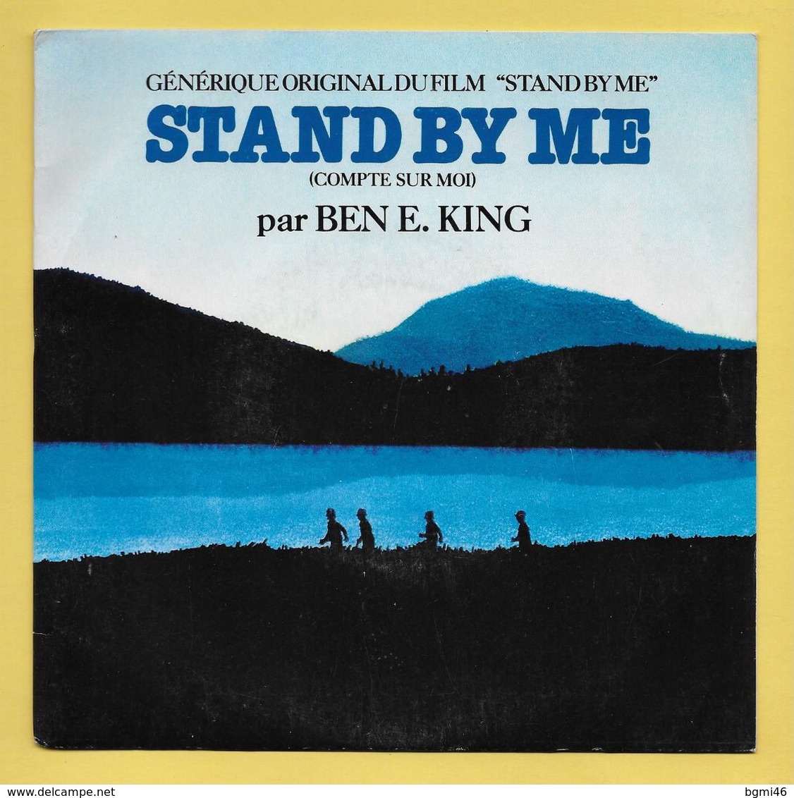 Disque Vinyle 45 Tours : BEN E. KING :  STAND BY ME..Scan A  : Voir 2 Scans - Other & Unclassified