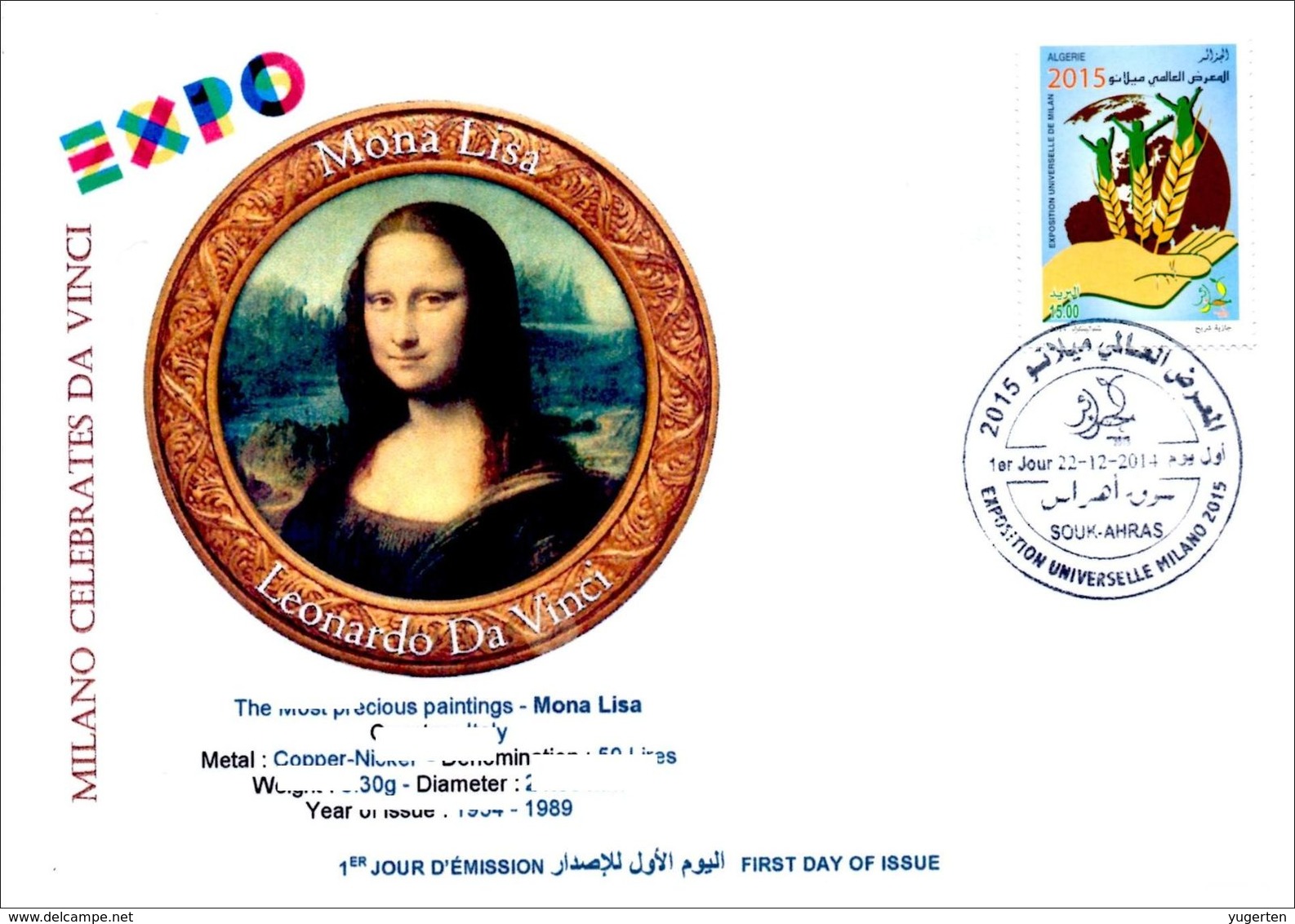 DZ 2014 FDC World Expo Milan 2015 Celebrates Da Vinci De Vinci Italia Italy Mona Lisa Joconde Gioconda Coin Coins - 2015 – Milan (Italie)