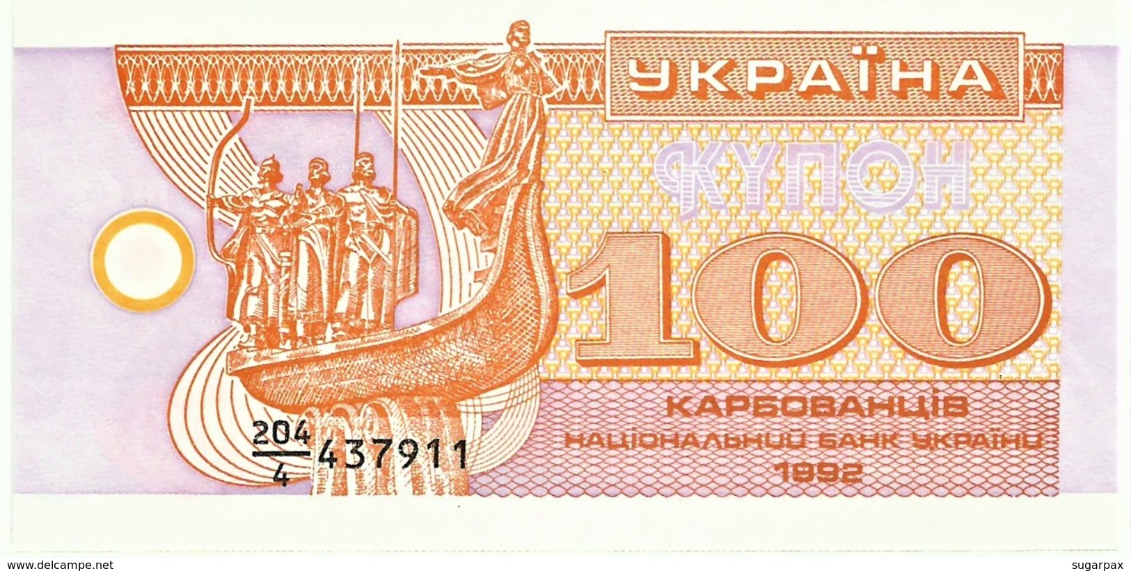 Ukraine - 100 Karbovantsiv - 1992 - Pick 88.a - Unc. - Serie 204/4 - Ucrania