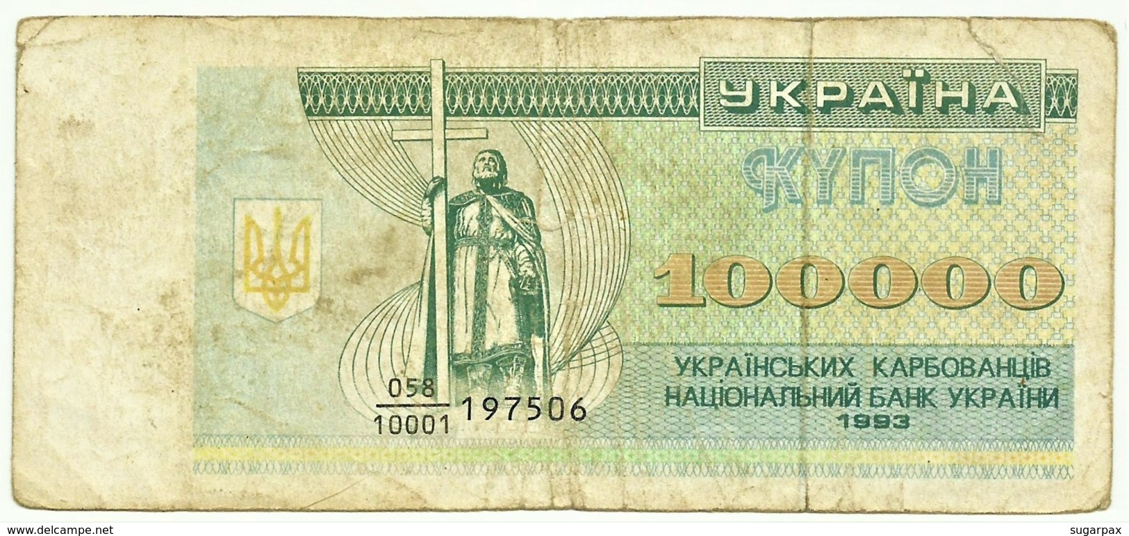 Ukraine - 100 000 Karbovantsiv - 1993 - Pick 97.a - Serie 058/10001 - 100000 - Ukraine