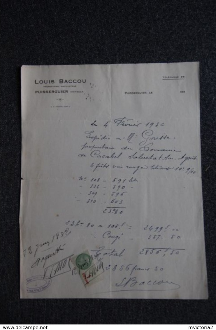 Facture Ancienne - PUISSERGUIER, Louis BACCOU, Propriétaire, Distillateur. - 1900 – 1949