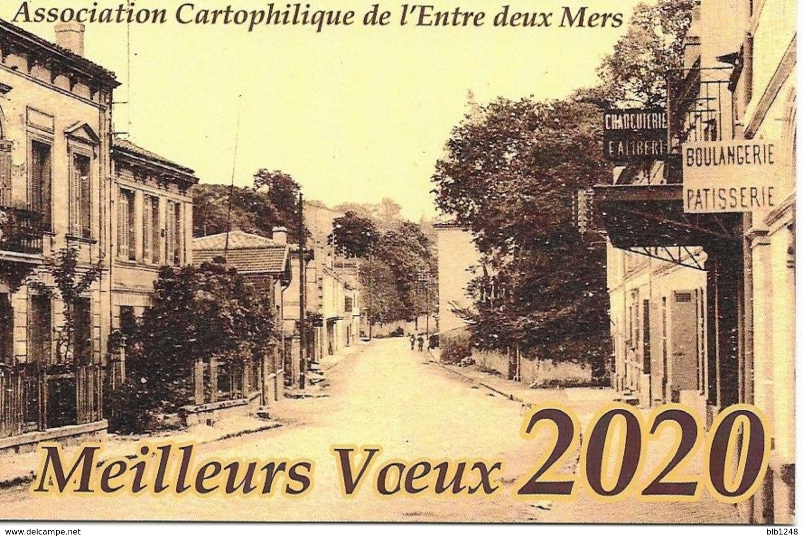 Association Cartophile De L' Entre Deux Mers Meilleurs Voeux 2020 Floirac La Souys Route De Latresne - Bourses & Salons De Collections