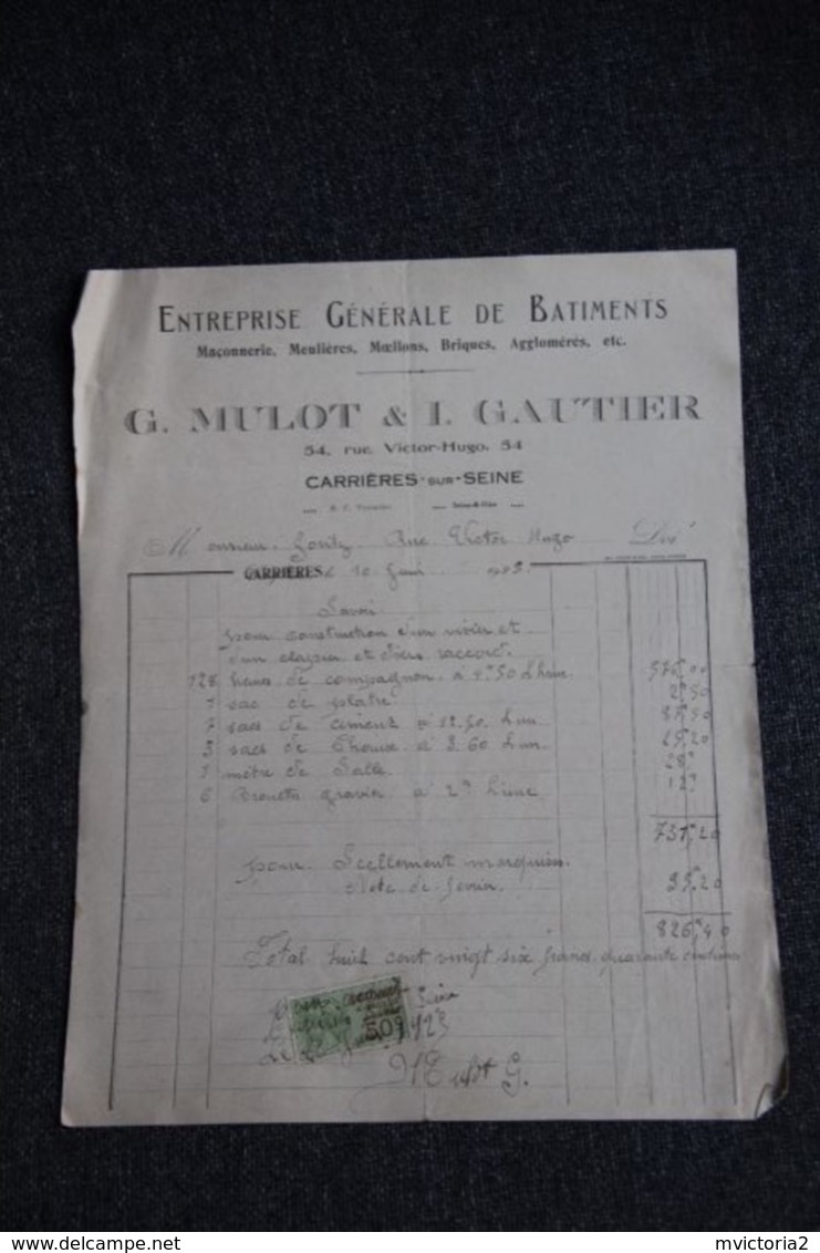 Facture Ancienne - CARRIÈRES Sur SEINE, MULOT Et GAUTIER, Entreprise Générale De Batiments. - 1900 – 1949