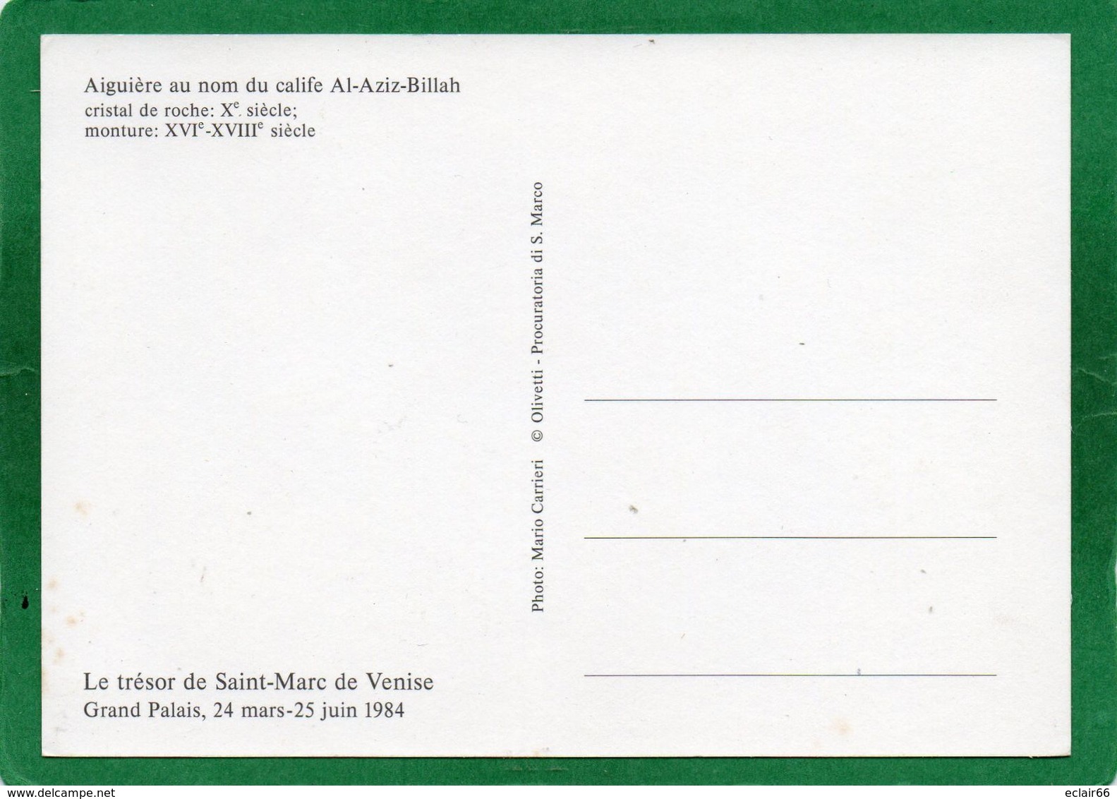 Aiguière Du Calife Al Aziz Billah,Cristal De Roches XVI ème  Le Trésor De Saint-Marc De Venise Grand Palais 1984 - Objetos De Arte