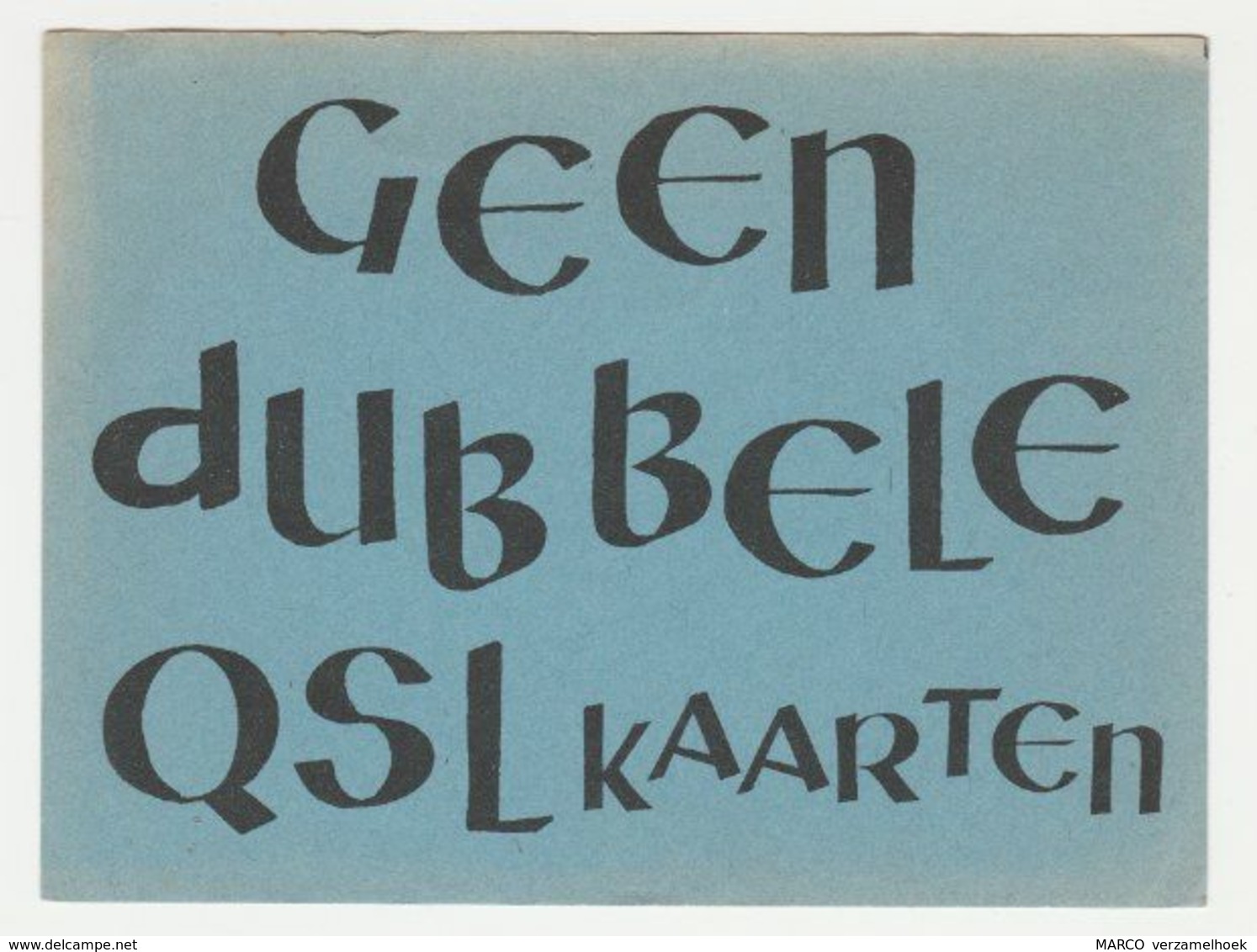 QSL Card 27MC Geen Dubbele QSL Kaarten Mister Printer Waalwijk (NL) - CB