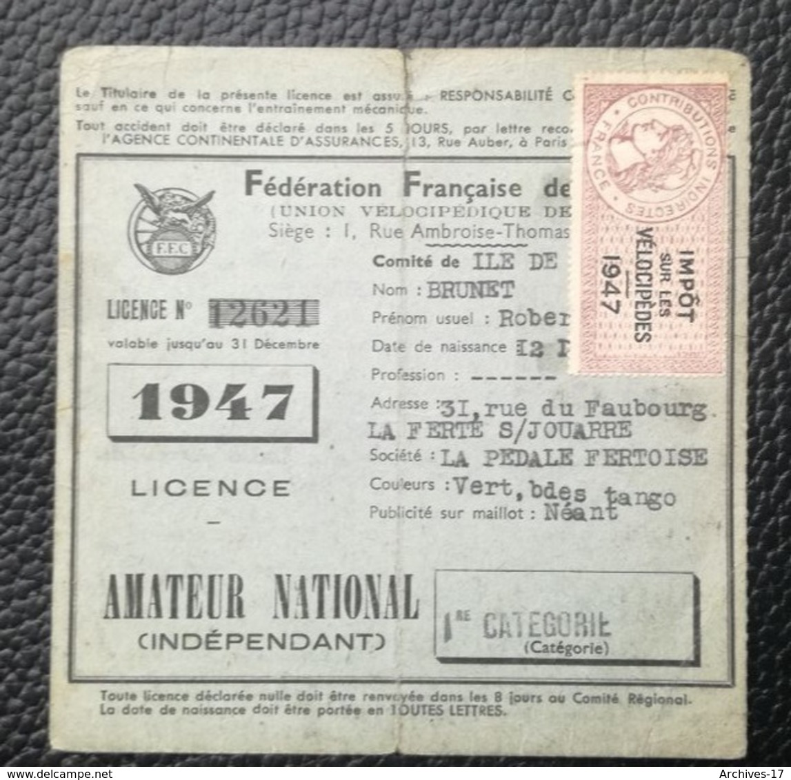 LICENCE AMATEUR NATIONAL - 1947 IMPOT Sur Les VELOCIPEDES - FISCAL - Andere & Zonder Classificatie