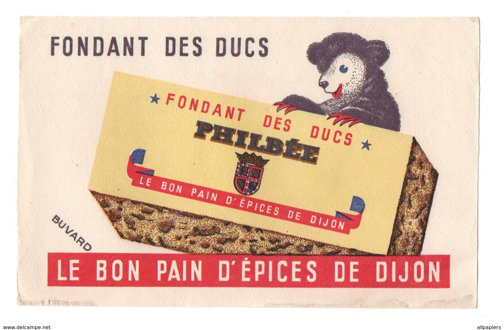 Buvard Fondant Des Ducs Philbée Le Bon Pain D'épices De Dijon - Format : 13.5x21 Cm - Peperkoeken