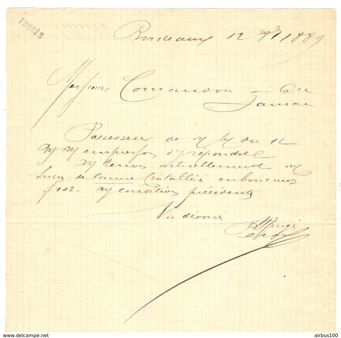 LETTRE MANUSCRIT BORDEAUX 12 OCTOBRE 1889 - SIGNATURE HENRY FRUGES - HOTEL FRUGES - SUCRE De CANNE - JARNAC - Manuscritos