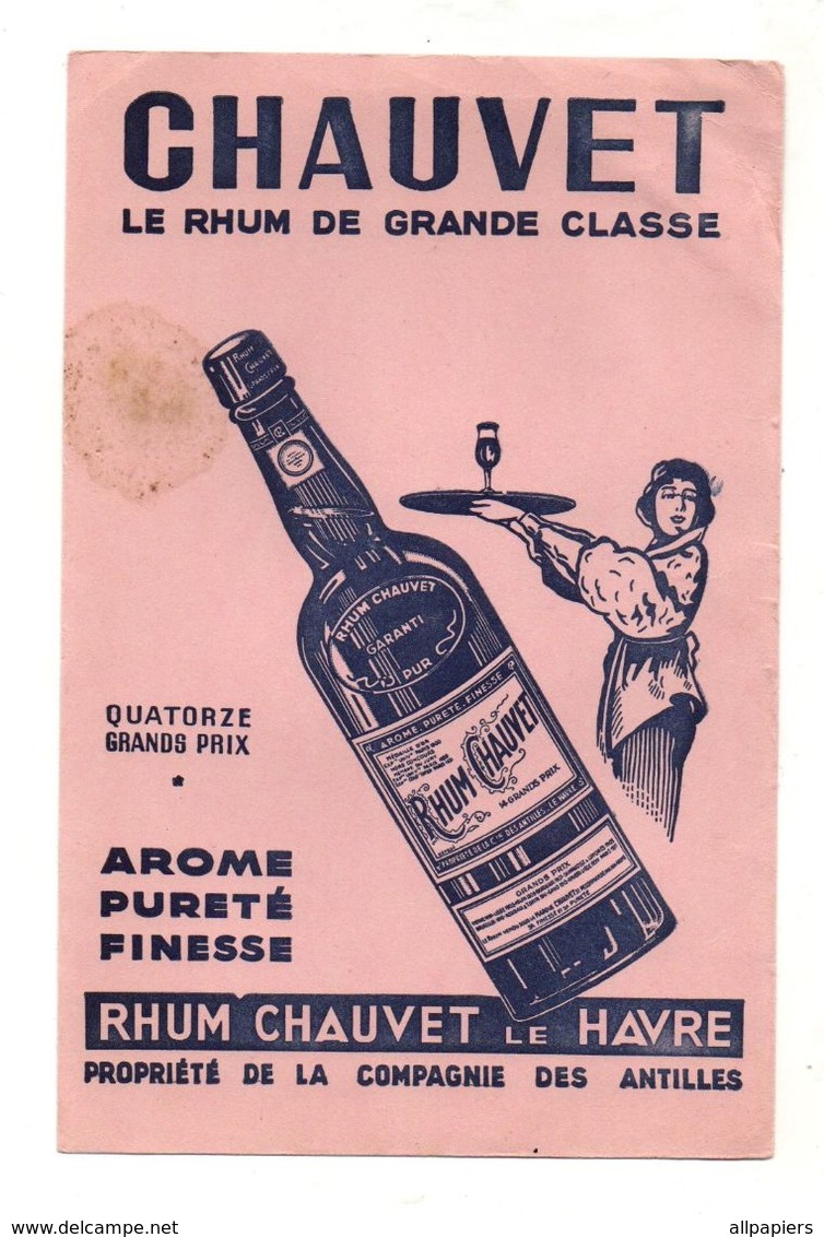 Buvard Chauvet Le Rhum De Grande Classe Le Havre - Format : 24.5x16 cm - R