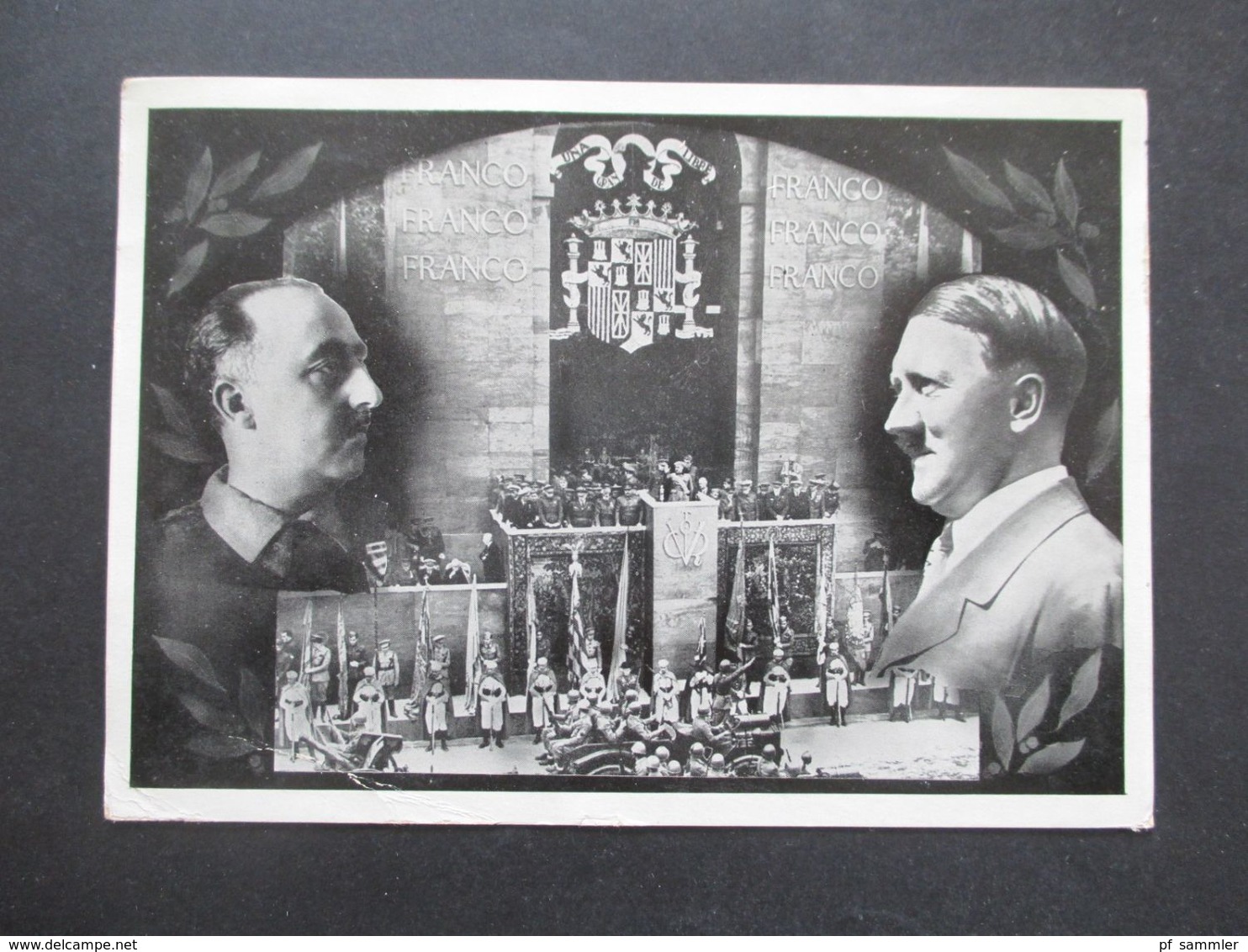 3.Reich Propagandakarte 1939 Hitler - Franco Heimkehr Der Deutschen Spanienfreiwilligen Legion Condor - Sudetes