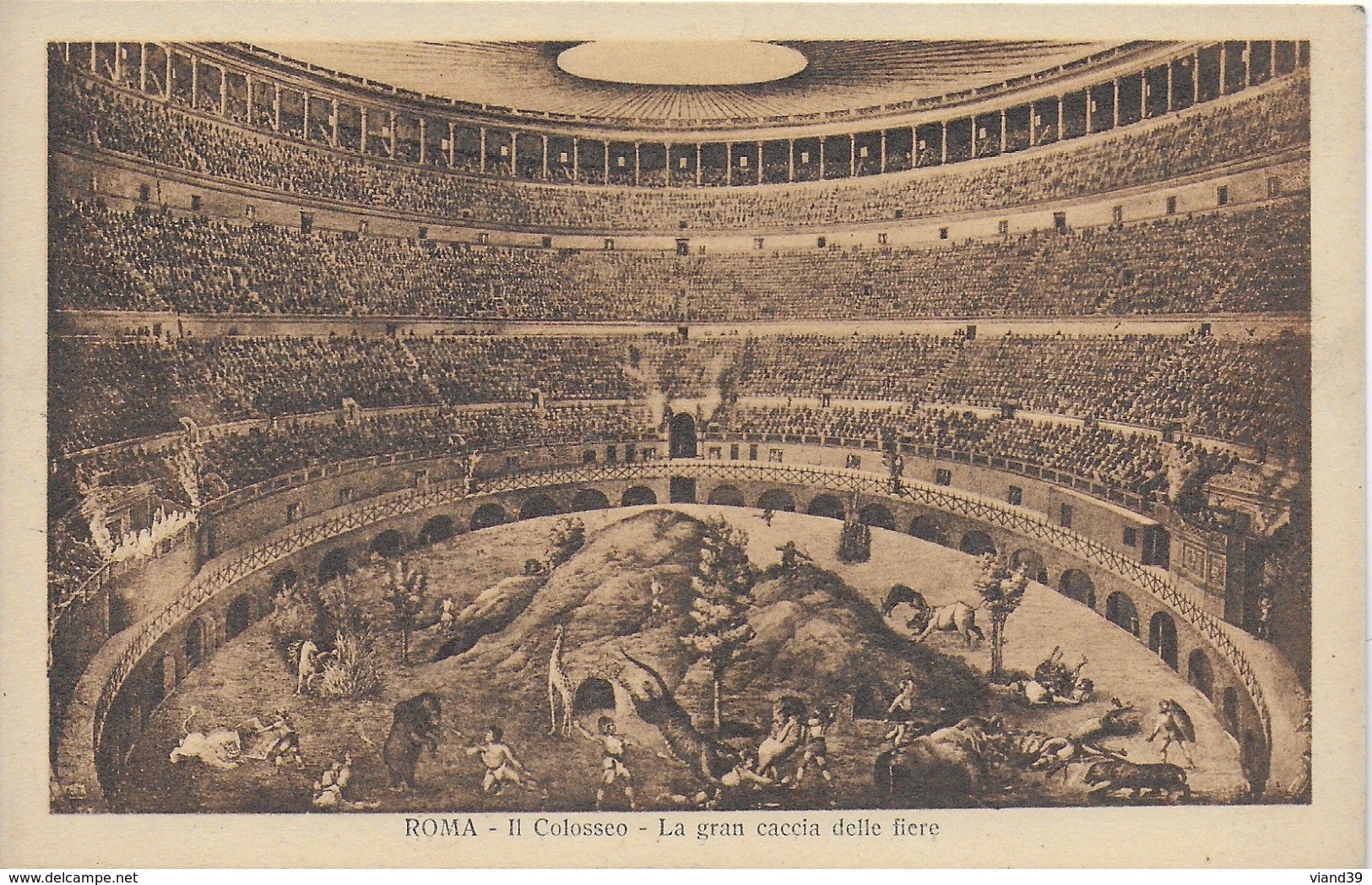 Rome - Roma -  Il Colosseo : La Gran Caccia Delle Fiere (gravure) - Kolosseum