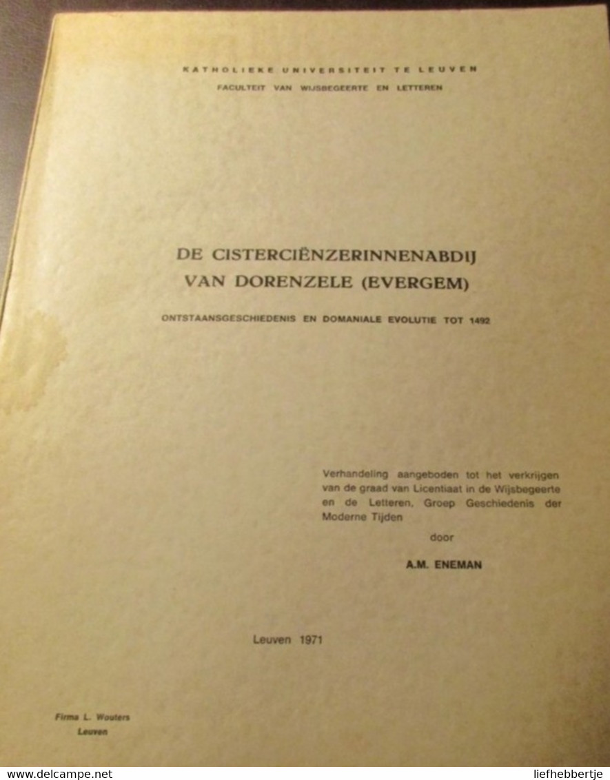 De Cisterciënzerinnenabdij Van Dorenzele Te Evergem - Ontstaansgeschiedenis En Domaniale Evolutie Tot 1492 - Geschiedenis