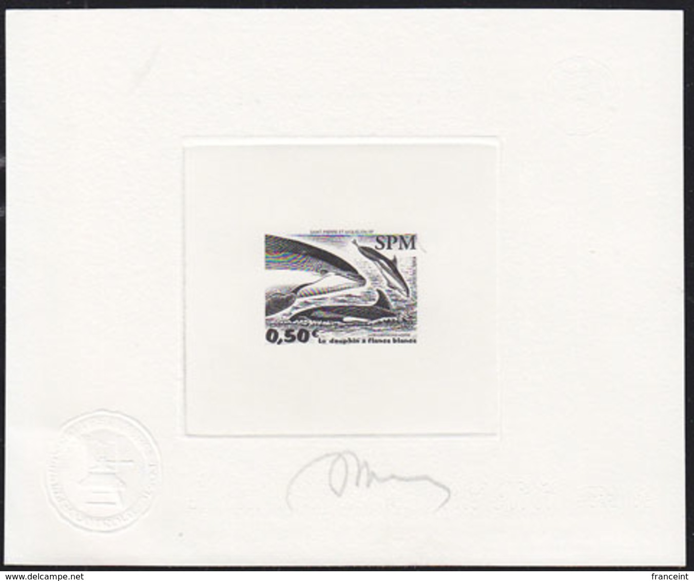 ST. PIERRE & MIQUELON (2004) Atlantic White-sided Dolphin (Lagenorhynchus Acutus) . Die Proof In Black Signed. #770 - Sin Dentar, Pruebas De Impresión Y Variedades