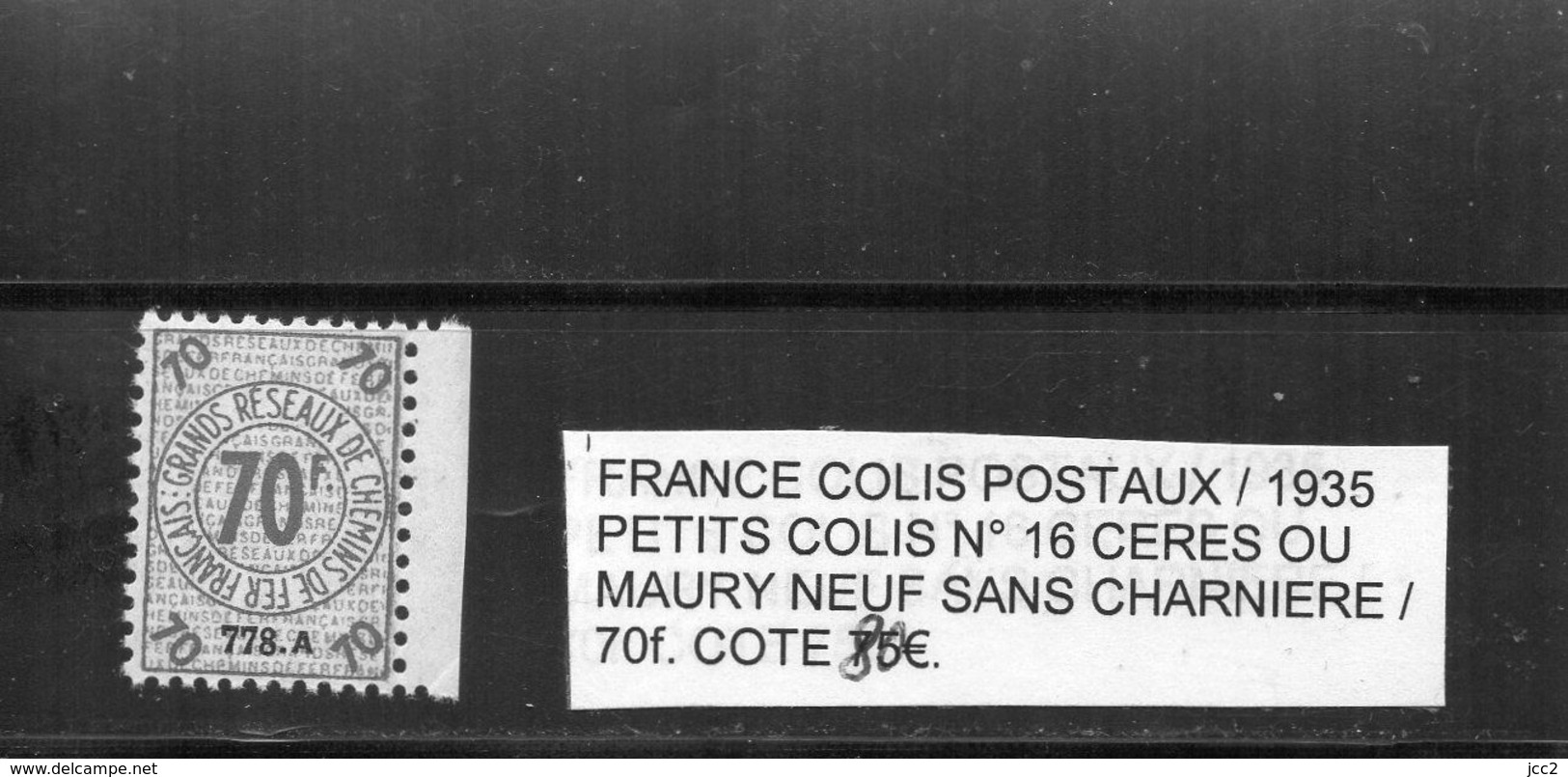 FRANCE - Colis Postaux N° 16** - Mint/Hinged