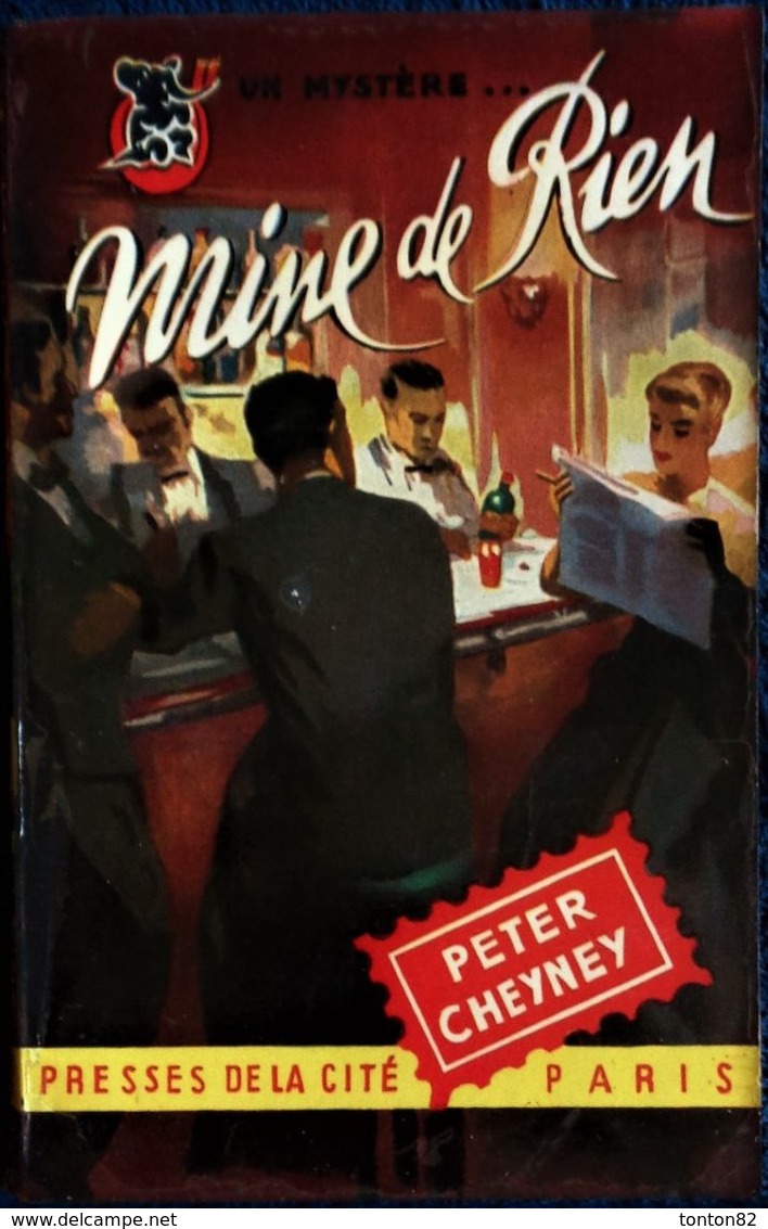 Peter Cheyney - Mine De Rien -  Presses De La Cité - " Un Mystère " N° 5 - ( 1949 ) . - Presses De La Cité