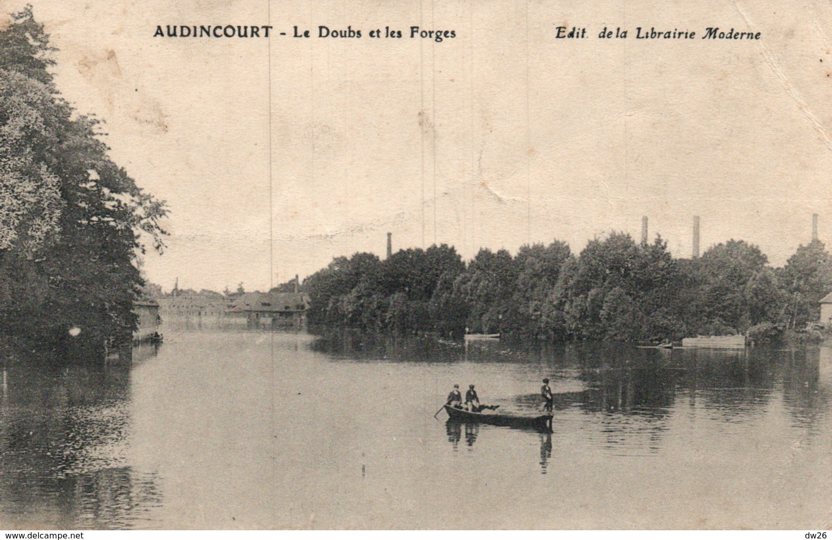 Audincourt (Doubs) Le Doubs Et Les Forges, Barque Promenade - Edition Librairie Moderne - Otros & Sin Clasificación
