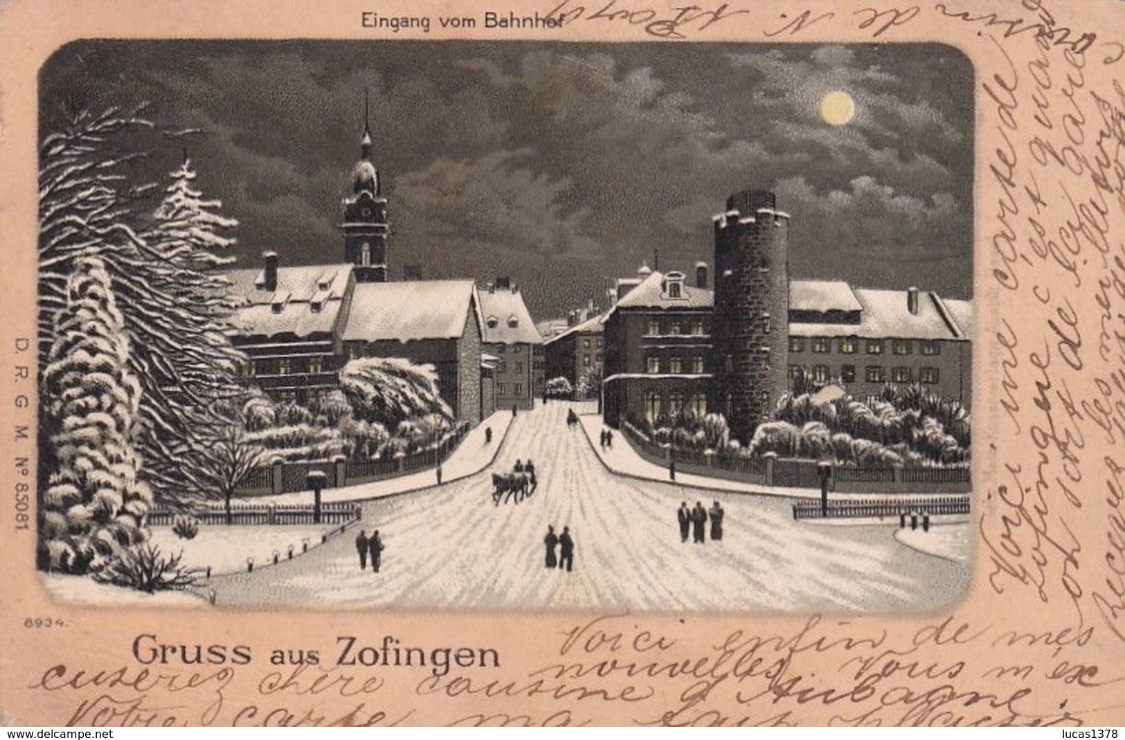 GRUSS AUS ZOFINGEN / EIGANG VOM BAHNHOF / CIRC 1899 - Zofingue