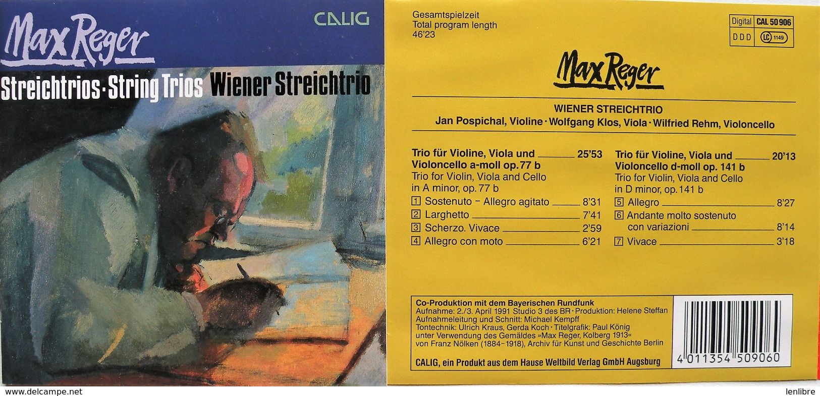 MAX REGER Trios Pour Violon Viole Violoncelle, Opus 77 & 141. 1 Cd. Calig. 1991. - Classique