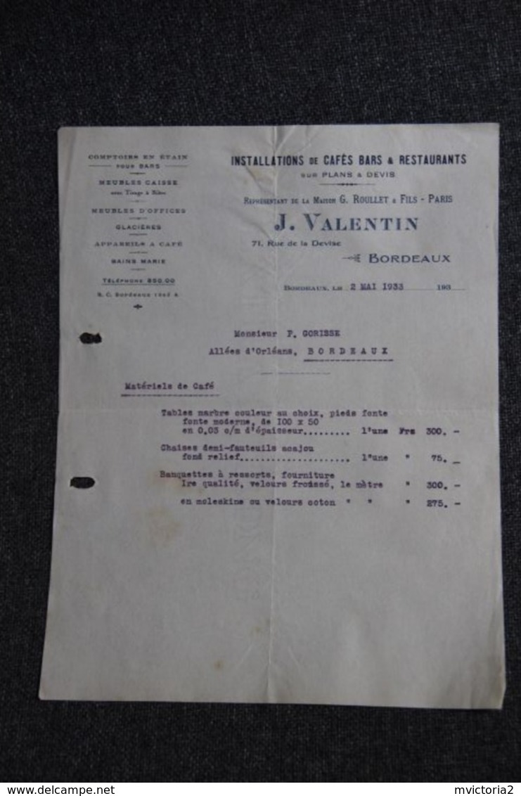 Facture Ancienne, BORDEAUX, J.VALENTIN, Installation De Cafés Bars Et Restaurants. - 1900 – 1949