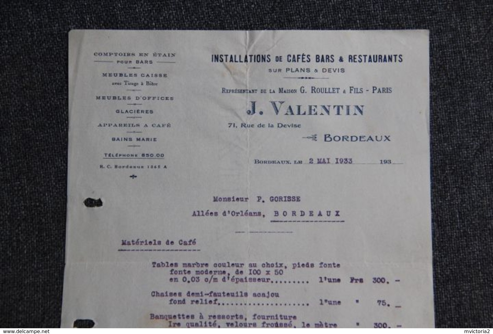 Facture Ancienne, BORDEAUX, J.VALENTIN, Installation De Cafés Bars Et Restaurants. - 1900 – 1949