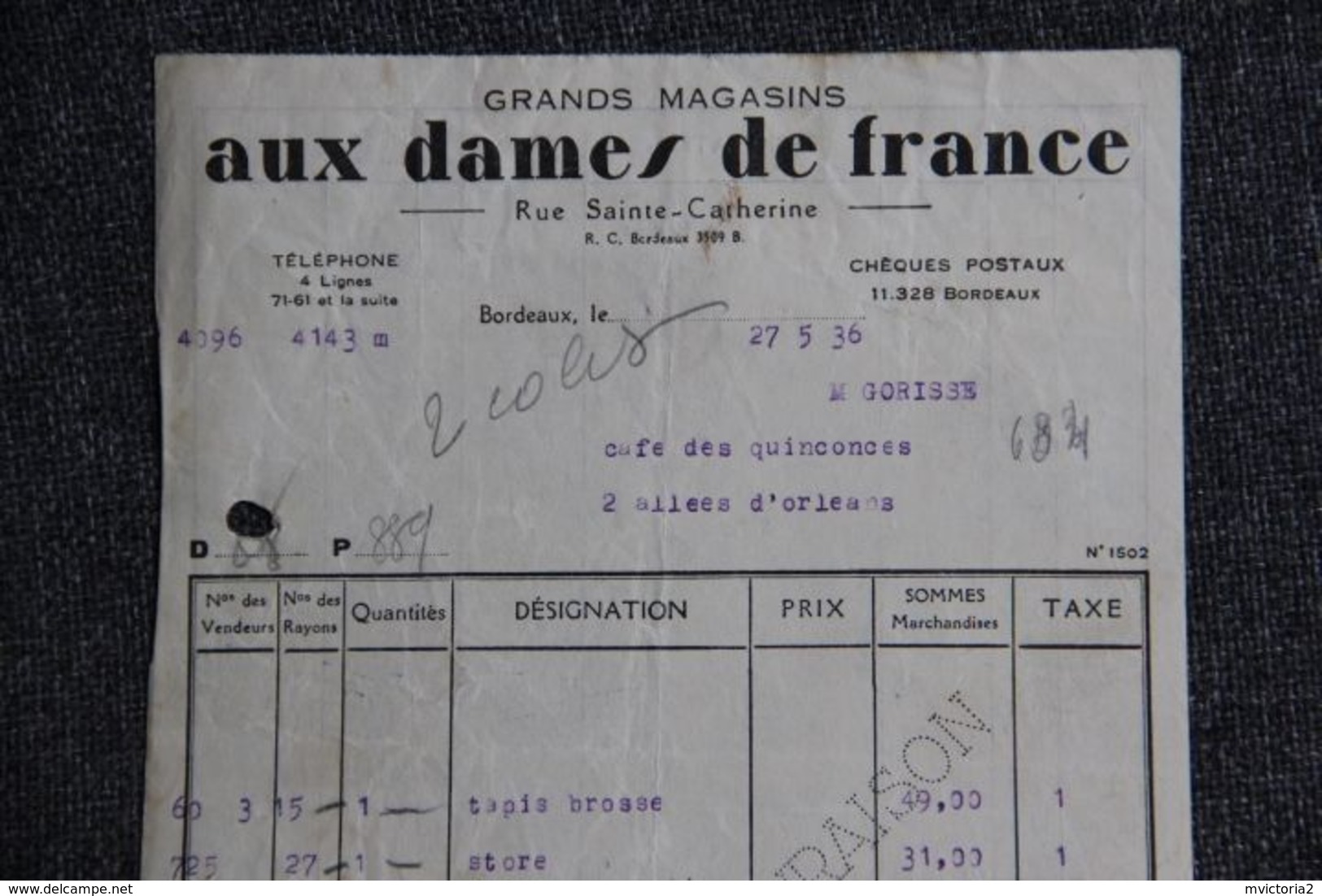 Facture Ancienne, BORDEAUX,  " AUX DAMES DE FRANCE " ( Moyen Format) - 1900 – 1949