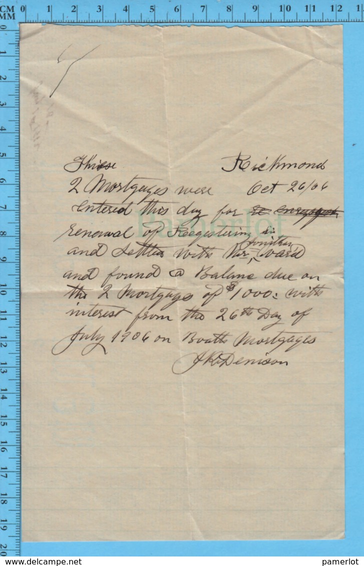Richmond Quebec -1906 Balance D'hypotheque Fait Par J.R. Denison $1000 ( Papier Filigrane ) - Canada