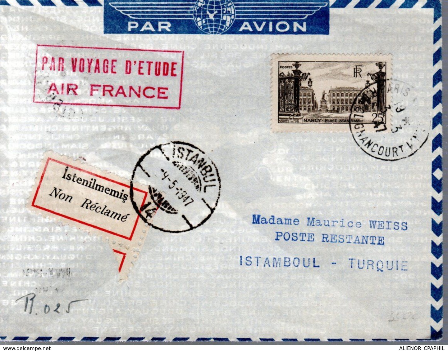 LETTRE NON RECLAMEE FRANCE 1947 -  ETIQUETTE -  FRANCE A ISTAMBOUL - VOYAGE ETUDE D'AIR FRANCE - - Avions