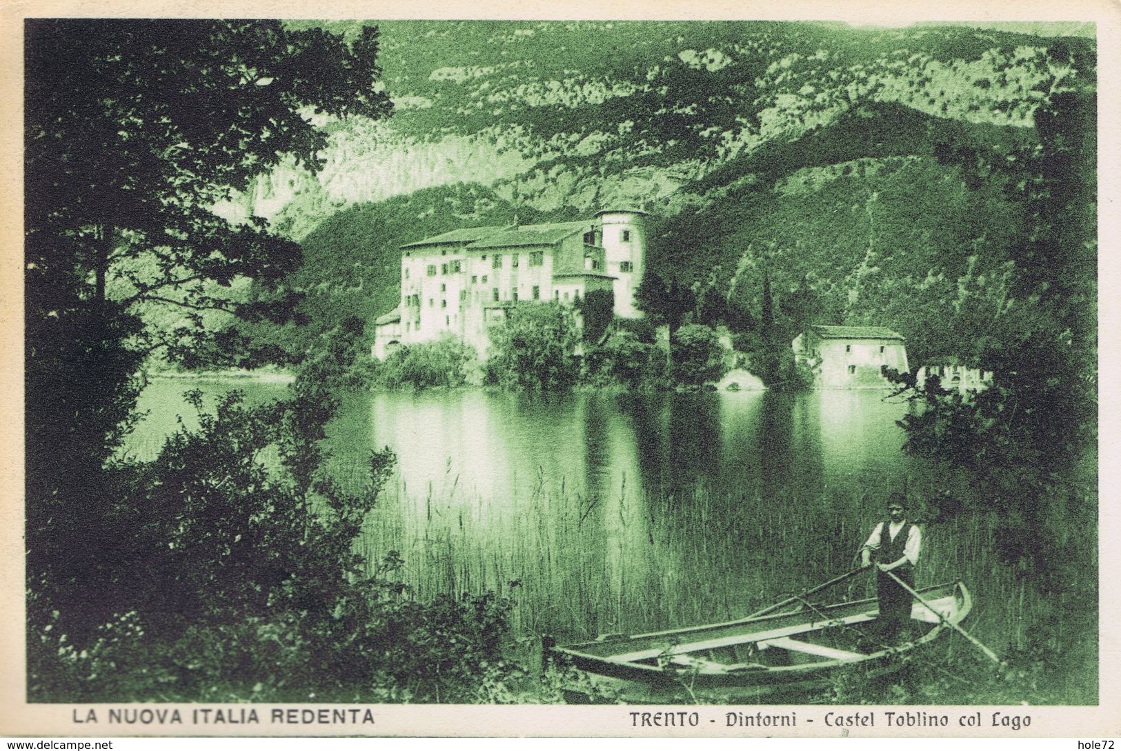 Italie - Italia - Trento - La Nuova Italia Redenta - Dintorni - Castel Toblino Col Lago - Trento