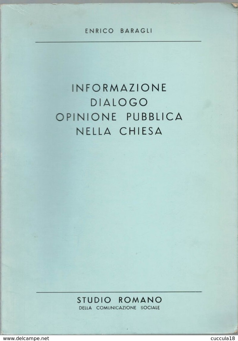 INFORMAZIONE DIALOGO OPINIONE PUBBLICA NELLA CHIESA - Religion