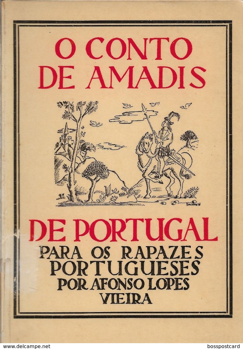 S. Pedro De Muel / Moel - O Conto De Amadis De Portugal - Afonso Lopes Vieira. Lisboa. Leiria. - Novelas