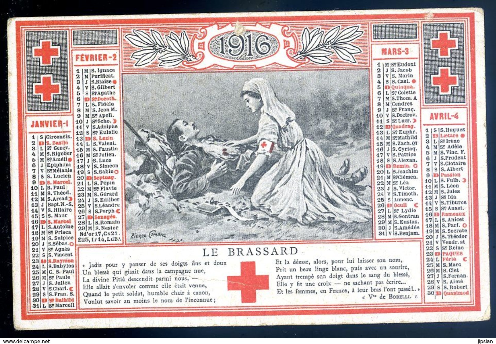 Calendrier 1916 Le Brassard Société De Secours Aux Blessés Militaires  AVR20-82 - Petit Format : 1901-20