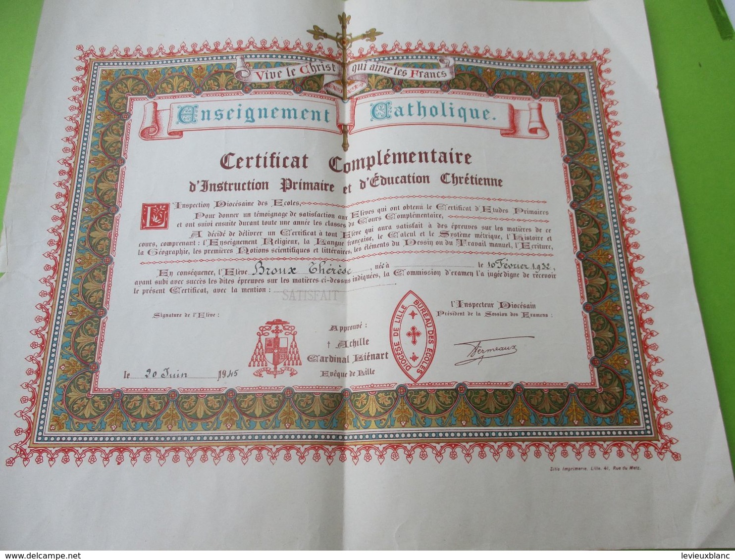 Diplôme Religieux/Enseignement Catholique/Vive Le Christ Qui Aime Les Francs/Certificat Complémentaire/LILLE/1945 DIP244 - Diplomas Y Calificaciones Escolares