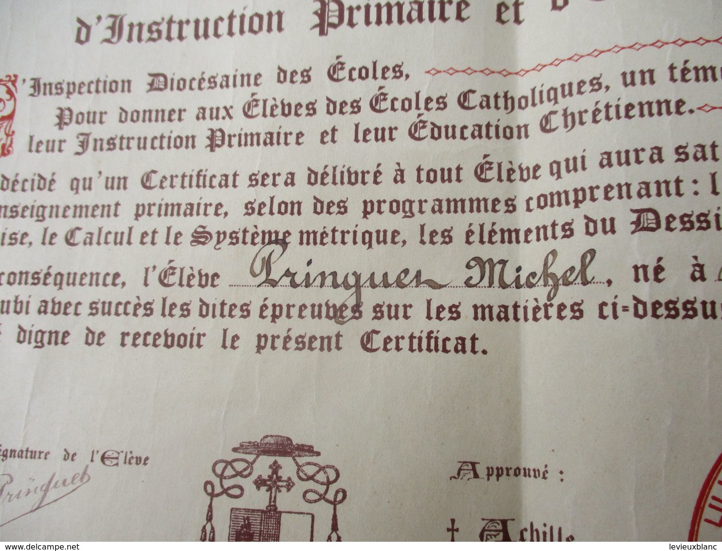 Diplôme Religieux/Enseignement Catholique/Vive Le Christ Qui Aime Les Francs/Certificat élémentaire/LILLE/1942    DIP252 - Diploma's En Schoolrapporten