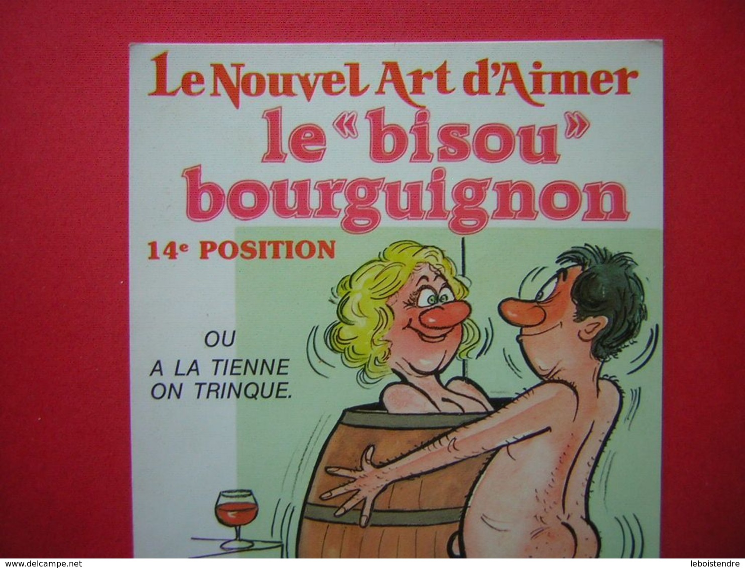 CPM  HUMOUR ILLUSTRATION SERIE 882 / 4 LE NOUVEL ART D'AIMER  LE BISOU BOURGUIGNON 14 E POSITION VOYAGEE - Humour