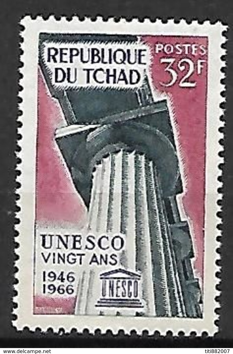 T C H A D   -    1966.     Y&T N° 129 **  .   UNESCO - Chad (1960-...)