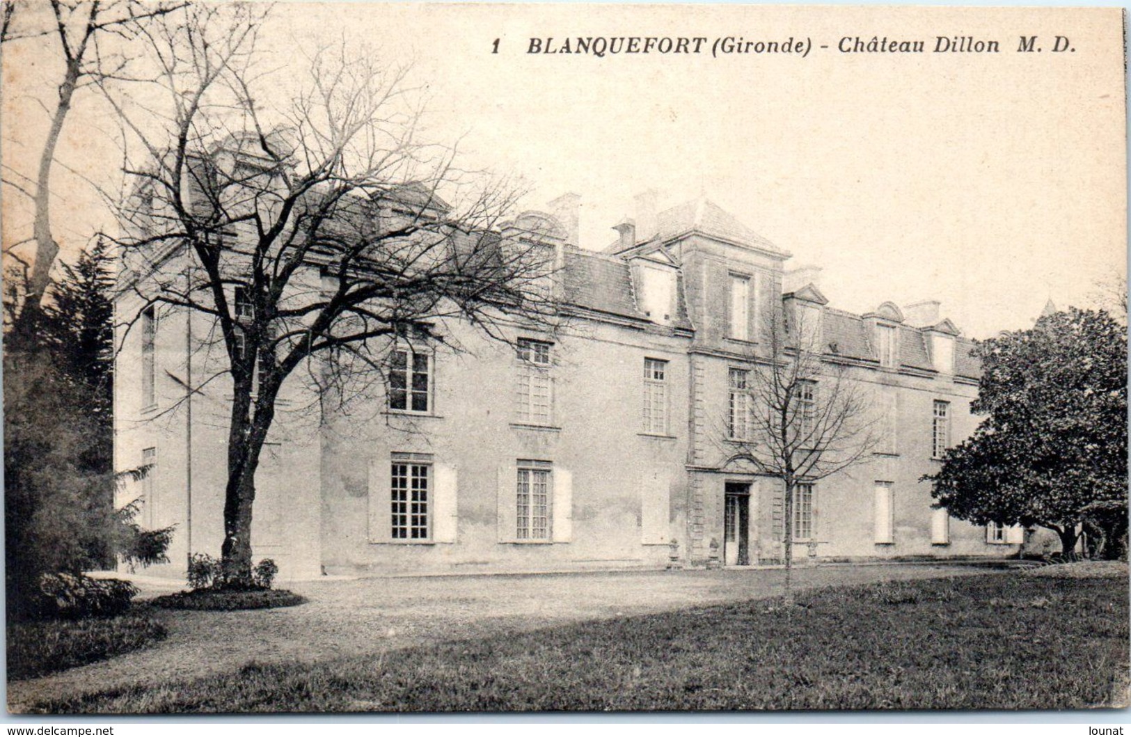 33 BLANQUEFORT - Château Dillon   * - Blanquefort