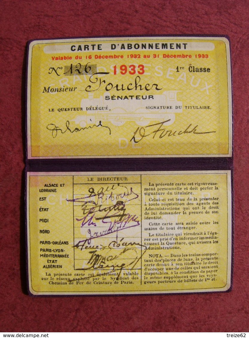 RARE Carte D'abonnement 1 ère Classe GRANDS RESEAUX D'un SENATEUR 1933 PLM Paris Orléans Etat Midi Est Alsace Nord .... - Autres & Non Classés