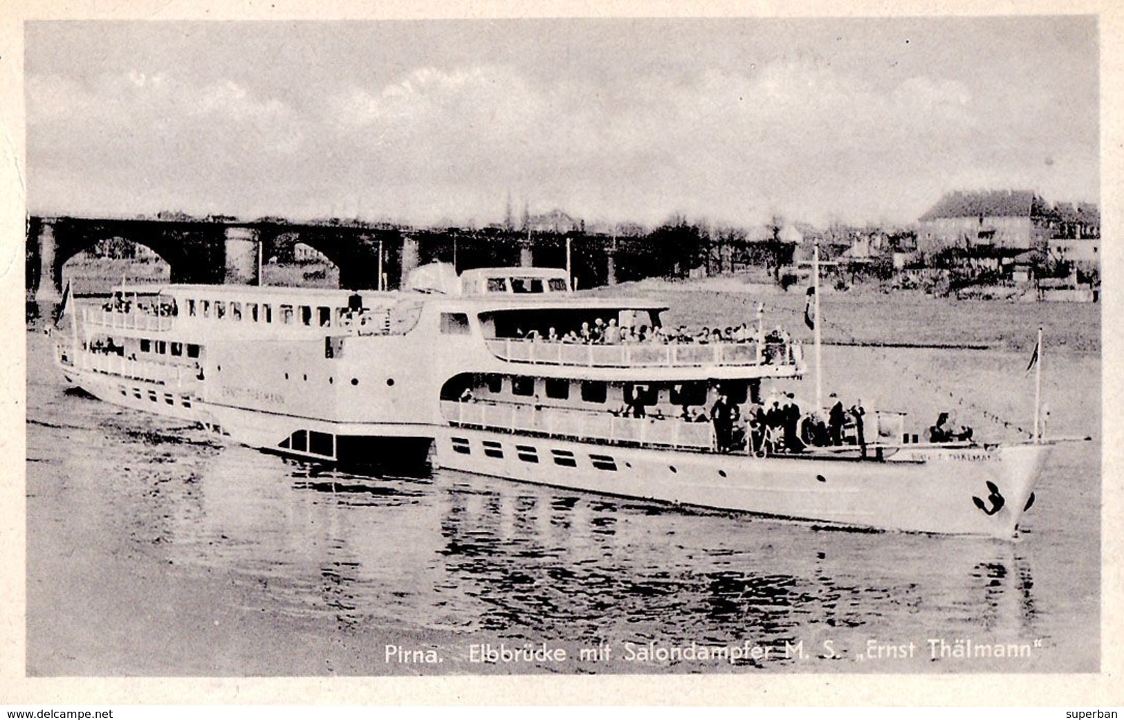 PIRNA : BATEAU / SHIP " ERNST THÄLMANN " Sur / On ELBE RIVER - 1965 (af018) - Pirna