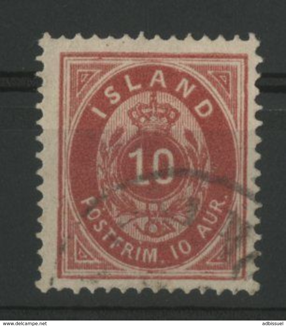 ISLANDE ICELAND COTE 6 € N° 8A Oblitéré. Dentelé 14 X 13 1/2. 10a Rouge Carminé - Used Stamps