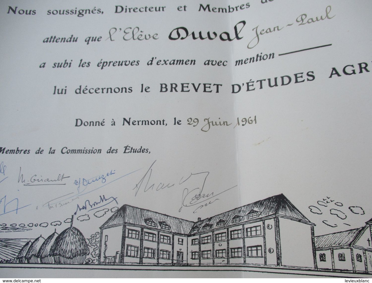 Diplôme Agricole/ Brevet D'Etudes Agricoles/Ecole D'Agriculture De NERMONT/Châteaudun/ E & L/JP DUVAL/ 1961 DIP230 - Diploma & School Reports