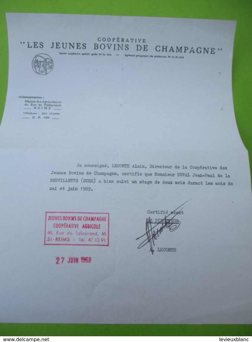 Certificat De Stage Agricole/ Coopérative Les Jeunes Bovins De Champagne/ REIMS /JP DUVAL/ 1969  DIP225 - Diplomas Y Calificaciones Escolares